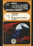 NAȘTEREA EVOLUȚIA ȘI EXPANSIUNEA COSMICĂ A VIEȚII, MICA ENCICLOPEDIE (1) T OPRIȘ