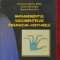&quot;Managementul documentelor financiar - contabile&quot;