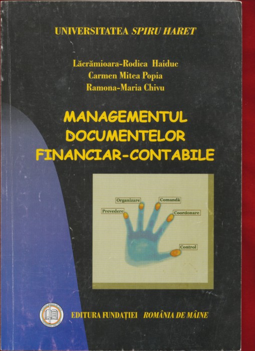 &quot;Managementul documentelor financiar - contabile&quot;