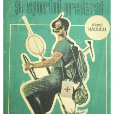 Viorel Răducu - Constructorul amator si sportul preferat (editia 1989)