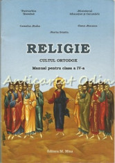 Religie. Cultul Ortodox - Camelia Muha, Maria Orzetic, Elena Mocanu foto