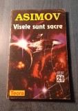 Visele sunt sacre Asimov