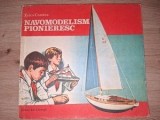 Navomodelism pionieresc- Zelea Crantea