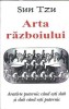 Arta razboiului Sun Tzu - Carte filosofie Antet, Editia 2010, Brosata, 96 pagini, Format 13x20 cm