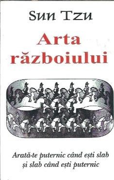 Arta razboiului - Sun Tzu