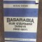 Nicolae Ciachir - Basarabia sub stapanire tarista (1812-1917)