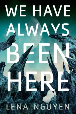 We Have Always Been Here foto