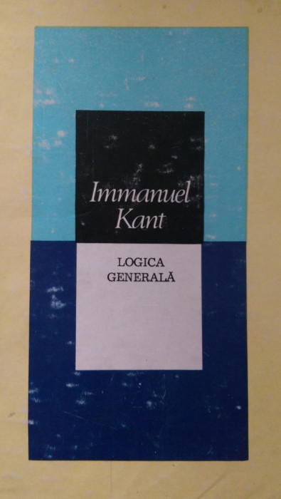 Logica generala Immanuel Kant 1985