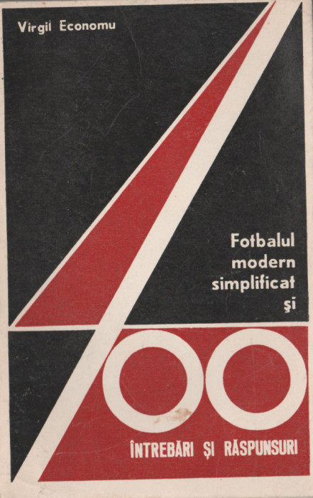 Virgil Economu - Fotbal modern simplificat