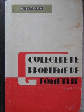 CULEGERE DE PROBLEME DE GEOMETRIE-GABRIELA TITEICA-215878 foto