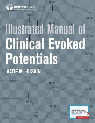 Illustrated Manual of Clinical Evoked Potentials foto