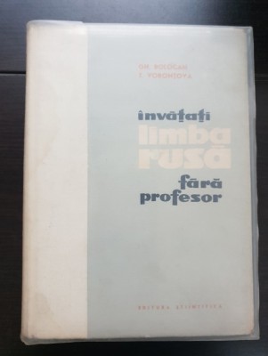 &amp;Icirc;nvățați limba rusă fără progesor - Gh. Bolocan, T. Voronțova foto