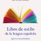 Libro de Estilo de la Lengua Espaaola