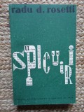 Radu D. Rosetti - Spicuiri (1958)