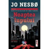 Noaptea lupului - Jo Nesbo