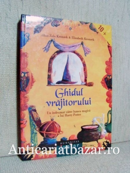 Ghidul vrajitorului - Allan Zola Kronzek