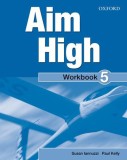 Aim High: Level 5: Workbook &amp; CD-ROM | Susan Iannuzzi, Paul Kelly