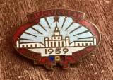 QW9 N8 53 - Insigna - tematica istorie - comunism - Bucurest 500 ani - 1959, Romania de la 1950