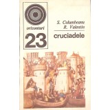 CRUCIADELE-S. COLUMBEANU, R. VALENTIN-261087