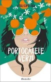 Portocalele Verzi/Vitali Cipileaga