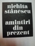 AMINTIRI DIN PREZENT -NICHITA STANESCU