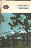 Cumpara ieftin Obermann - Etienne de Senancour Editura Minerva 1971 Biblioteca pentru Toti Literatura Clasica Straina