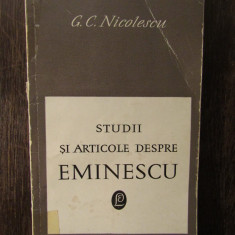 G. C. Nicolescu - Studii si articole despre Eminescu