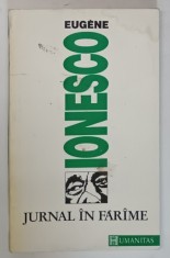 JURNAL IN FARAME de EUGENE IONESCO , BUC.1992 foto