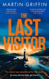 The Last Visitor : The nail-biting new thriller from the author of The Second Stranger - Editura SAS Gardners EU