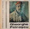 Gheorghe Petrascu, Targoviste-Casa-Atelier, 1972, Editie Ilustrata - Carte Arta, Istoria Artei