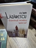 Trimisul nostru special - Florin Lazarescu