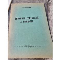 Marin Popescu Spineni - Economia Forestiera a Romaniei