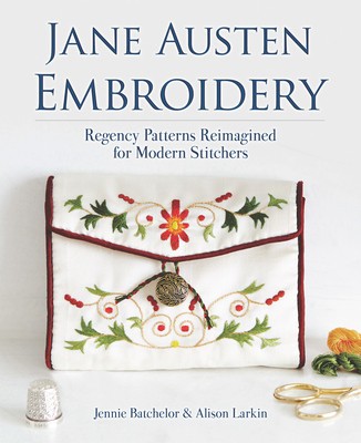 Jane Austen Embroidery: Regency Patterns Reimagined for Modern Stitchers foto