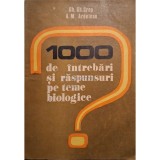 Gh. Crep - 1000 de intrebari si raspunsuri pe teme biologice (Editia: 1981)