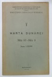 HARTA DUNARII , VOLUMUL V , MILA 67 -MILA 0 , SCARA 1 : 50.000 , BUCURESTI , 1934