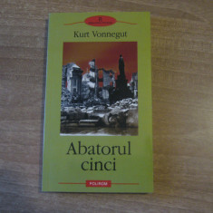 Kurt Vonnegut - Abatorul cinci