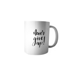 Cana alba personalizata &quot;Never Give Up&quot;, INOVATIX&reg;. 330ml, Oem