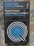EXPERIMENTAL PSYCHOLOGY IN INDUSTRY D. H. HOLDING