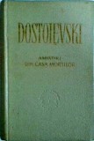 F. M. Dostoievski - Amintiri din casa mortilor
