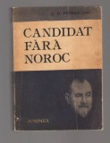 C9724 CANDIDAT FARA NOROC - D.D. PATRASCANU