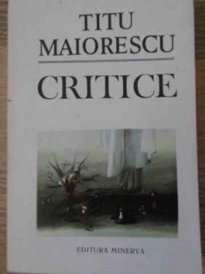 CRITICE-TITU MAIORESCU foto