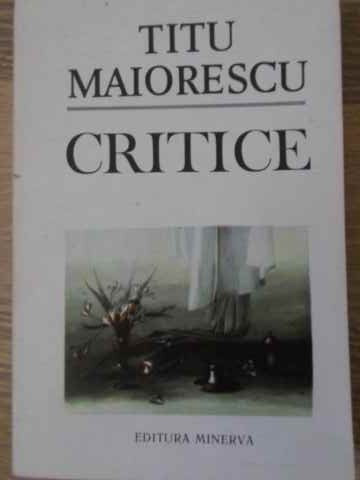 CRITICE-TITU MAIORESCU