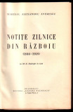Averescu,Notite zilnice din razboi, Bucuresti,1935 exemplarul 21 si scrisoare