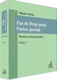 Fișe de Drept penal. Partea specială (ediția a 7-a), Universul Juridic