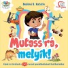 Mutass r&aacute;, melyik! 3-5 &eacute;veseknek - De&aacute;kn&eacute; B. Katalin