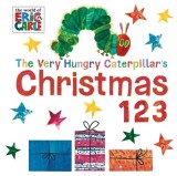 The Very Hungry Caterpillar&#039;s Christmas 123