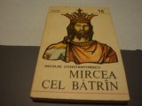 Mircea cel Batran - nr 16 din Domnitori si voievozi- 1981