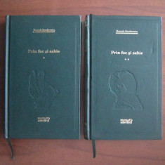 Henryk Sienkiewicz - Prin foc si sabie 2 volume (2010, editie cartonata)