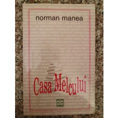 Casa Melcului - Norman Manea , A259