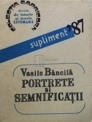 Vasile Bancila - Portrete si semnificatii (editia 1987) foto